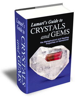 Lumari's Guide To Crystals asn Gems